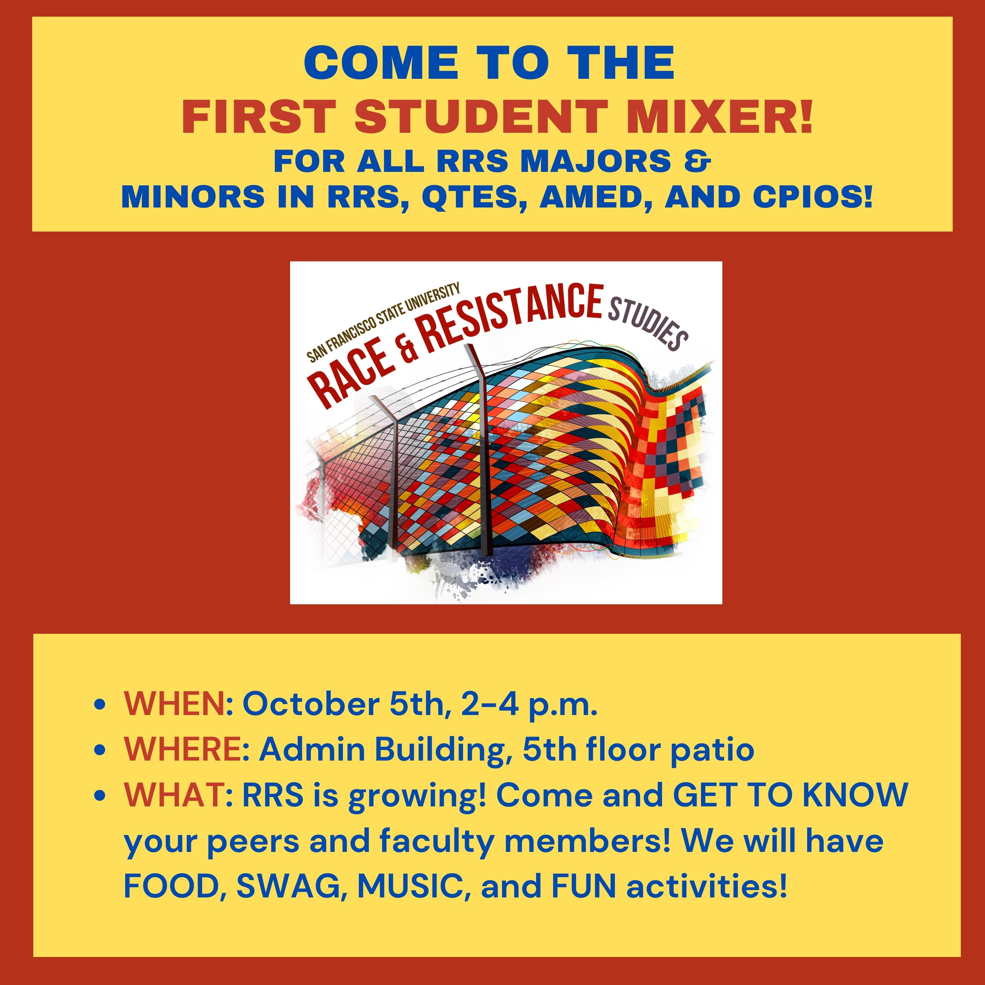 RRS Major and Minors Student Mixer Race & Resistance Studies